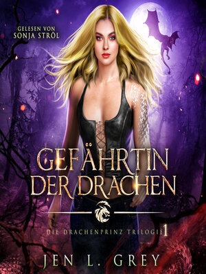 cover image of Gefährtin der Drachen--Die Drachenprinz Saga--Romantasy Hörbuch